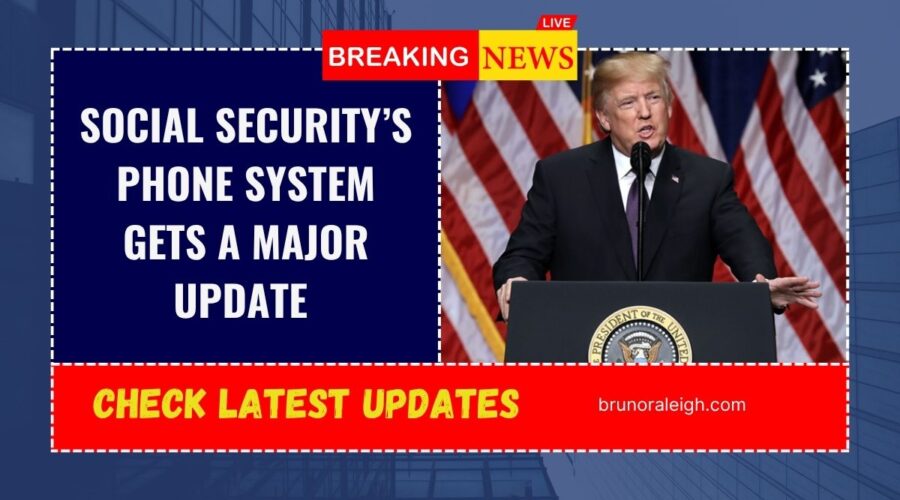 Social Security’s Phone System Gets A Major Update – What You Need To Know
